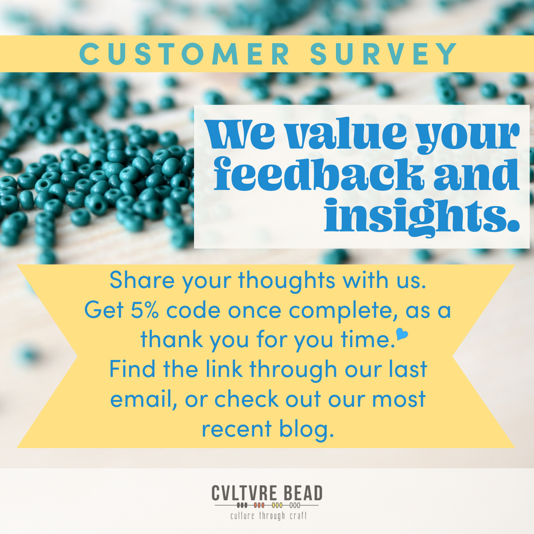 Cvltvre Bead Survey!